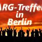 ARG-Treffen in Berlin