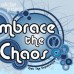 Verschoben: Embrace the Chaos